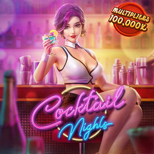 Cocktail Nights ค่ำคืนค็อกเทล