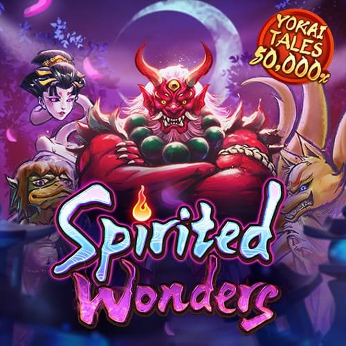 Spirited Wonders สิ่งมหัศจรรย์ที่มีชีวิตชีวา